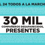 Este 24 de marzo «Marchamos con los 30.000 contra la impunidad, el ajuste y la represión”