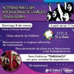 8 de MARZO DÍA DE LA MUJER TRABAJADORA.-