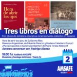 «TRES LIBROS EN DIÁLOGOS».-