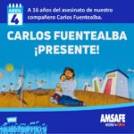 04/04 COMPAÑERO CARLOS FUENTEALBA, ¡PRESENTE!.-