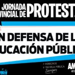 MARTES 8 DE OCTUBRE: JORNADA PROVINCIAL DE LUCHA EN DEFENSA DE LA EDUCACIÓN PÚBLICA.-