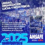 2025 – UNIDAD, ORGANIZACIÓN, LUCHA Y RESISTENCIA.-