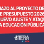 Rechazo al Proyecto de Ley del Presupuesto 2026.
