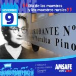 9 DE NOVIEMBRE. DÍA DE LAS MAESTRAS Y MAESTROS RURALES