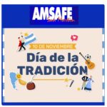 10 de Noviembre: Día de la tradición.
